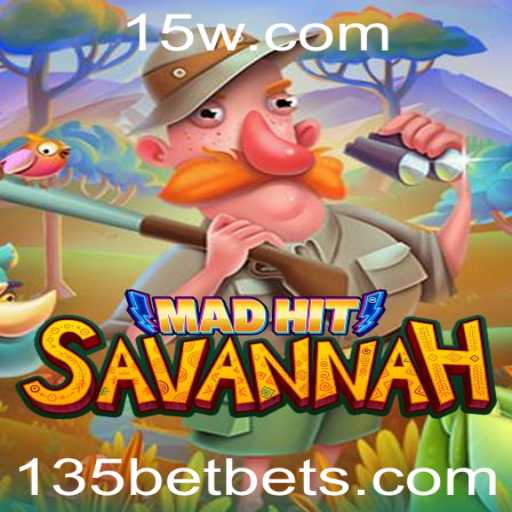 Descubra MadHitSavannah: O Novo Fenômeno de Jogo de 135bet