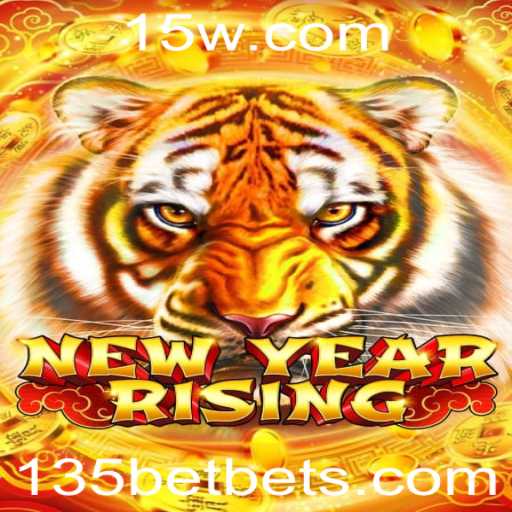 Explorando o Mundo Empolgante de NewYearRising: O Jogo 135bet