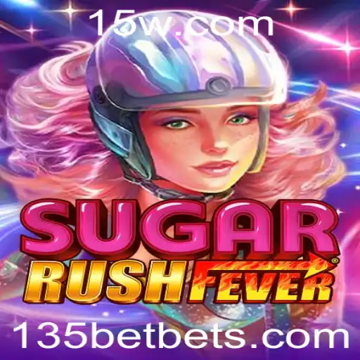 Explorando o Mundo Vibrante de SugarRushFever com 135bet
